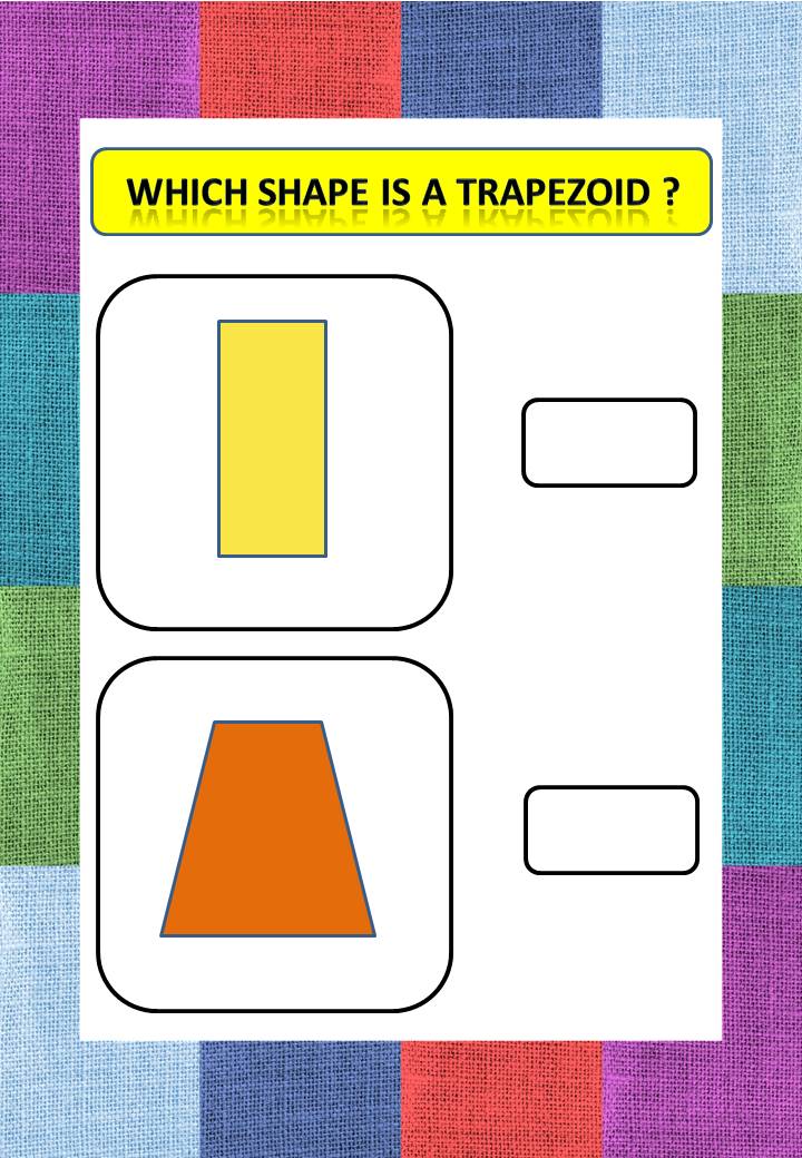 math worksheets for kindergarten - Which shape is a Trapezoid ?